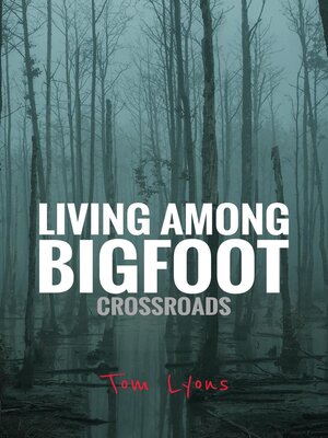 cover image of Living Among Bigfoot
